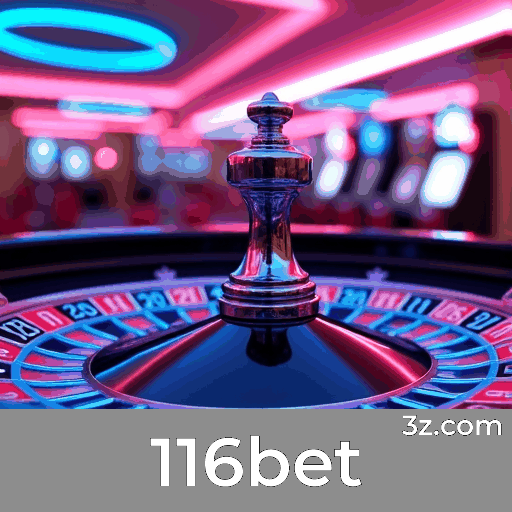 116bet: A Plataforma de Apostas com Serviços Profissionais e Segurança